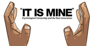 it-is-mine-psychological-ownership-and-the-next-generation
